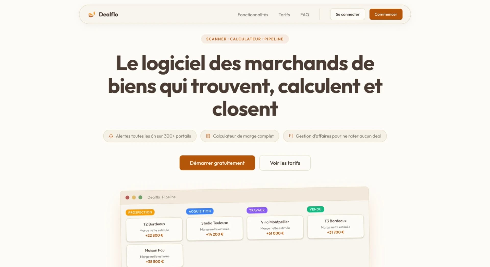Dealflo — Le logiciel des marchands de biens : alertes sur les portails d'annonces, calculateur de marge et pipeline de deals.